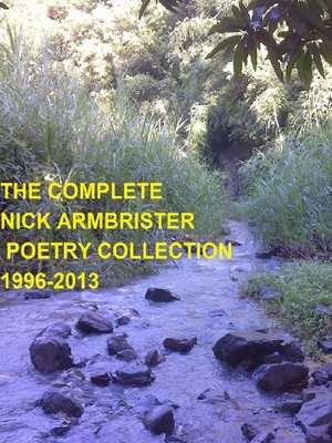 cover image of The Complete Nick Armbrister Poetry Collection 1996